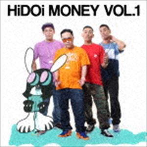 HiDOi MONEY / HiDOi MONEY VOL.1 [CD]