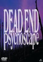 DEAD END／Psychoscape(DVD) ◆20%OFF！