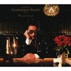 鈴木雅之 / Champagne Royale [CD]