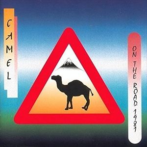 キャメル / キャメル・オン・ザ・ロード 1981（来日記念盤／SHM-CD） [CD]