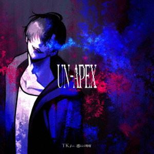 TK from 凛として時雨 / UN-APEX（期間生産限定盤／Anime盤） [CD]