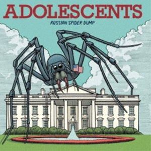 ADOLESCENTS / RUSSIAN SPIDER DUMP [CD]
