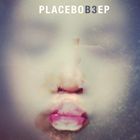 輸入盤 PLACEBO / B3 EP 
