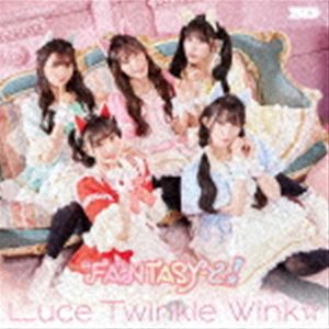 Luce Twinkle Wink☆ / TVアニメ「異世界美少女受肉おじさんと」エンディングテーマ：：”FA”NTASYと!（初回限定盤／CD＋DVD） [CD]