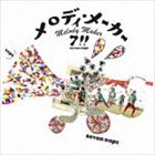 7!! / メロディ・メーカー（通常盤） [CD]