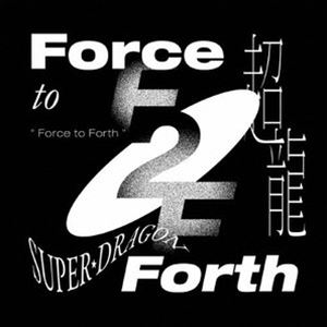 SUPERDRAGON / Force to ForthiʏՁj [CD]