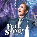 宝塚歌劇団 / 宝塚歌劇 月組公演 実況：：ジャズ オマージュ FULL SWING CD