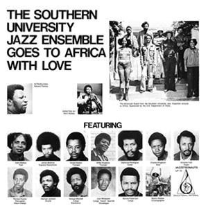 輸入盤 SOUTHERN UNIVERSITY JAZZ ENSEMBLE / GOES TO AFRICA WITH LOVE [LP]