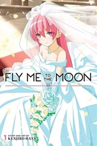 Fly Me to the Moon Vol. 1／トニカクカワイイ 1巻