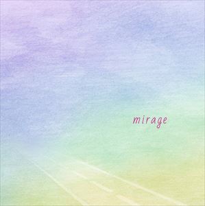 スムージー / mirage [CD]