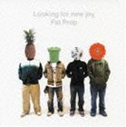 Fat Prop / Looking for new joy [CD]