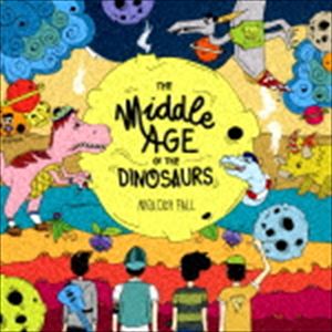 メロディー・フォール / The middle age of the Dinosaurs [CD]