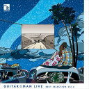 GuitarMan / GuitarMan LIVE BEST SELECTION Vol.3 [CD]