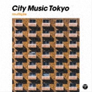 CITY MUSIC TOKYO multiple [CD]