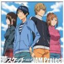 JAM Project / TVAj oN}B ŏI͌ED́FF XPb` [CD]