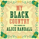 MY BLACK COUNTRY ： THE SONGS OF ALICE RANDALLCD発売日2024/5/17詳しい納期他、ご注文時はご利用案内・返品のページをご確認くださいジャンル洋楽フォーク/カントリー　アーティストヴァリアスVARIOUS収録時間組枚数商品説明VARIOUS / MY BLACK COUNTRY ： THE SONGS OF ALICE RANDALLヴァリアス / マイ・ブラック・カントリー：ザ・ソングス・オブ・アリス・ランデル収録内容1. Small Towns （Are Smaller for Girls）2. Girls Ride Horses3. Went for a Ride4. The Ballad of Sally Anne5. Solitary Hero6. I’ll Cry for Yours （Will You Cry for Mine）7. Many Mansions8. Get the Hell Outta Dodge9. Who’s Minding the Garden10. Big Dream11. XXX’s And OOO’s関連キーワードヴァリアス VARIOUS 商品スペック 種別 CD 【輸入盤】 JAN 0732388929504登録日2024/02/09