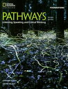 Pathways： Listening Speaking and Critical Thinking 2／E Foundations Student Book with Online Workbook Access Code