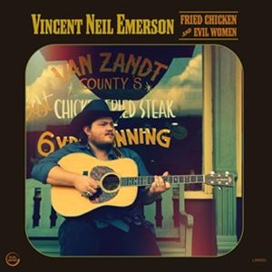 Artist Name: Z - 輸入盤 VINCENT NEIL EMERSON / FRIED CHICKEN AND EVIL WOMEN [LP]