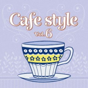 Cafe Style Vol.6 [CD]