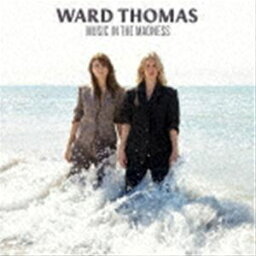 WARD THOMAS / MUSIC IN THE MADNESS [CD]