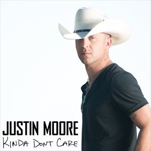 輸入盤 JUSTIN MOORE / KINDA DON’T CARE （DLX） [CD]