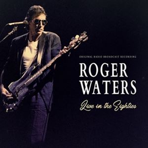͢���� ROGER WATERS / LIVE IN THE EIGHTIES [LP]