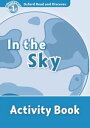 Oxford Read and Discover 1 In the Sky Act Book