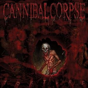 輸入盤 CANNIBAL CORPSE / TORTURE LP