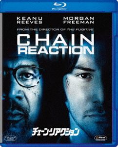 チェーン・リアクション [Blu-ray]