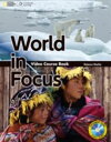 World in Focus Video Course Book Student Book with DVD