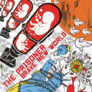 THE PRISONER / BRAVE NEW WORLD [CD]