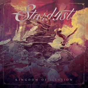 輸入盤 STARDUST / KINGDOM OF ILLUSION [CD]