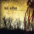 ヘル・ウィズィン / アサイラム・オブ・ザ・ヒューマン・プレデター（CD＋DVD） [CD]