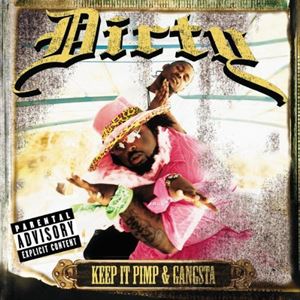Artist Name: W - 輸入盤 DIRTY / KEEP IN PIMP ＆ GANGSTA [CD]
