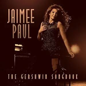 輸入盤 JAIMEE PAUL / GERSHWIN SONGBOOK CD