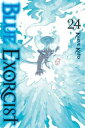 Blue Exorcist Vol.24／青の祓魔師 24巻