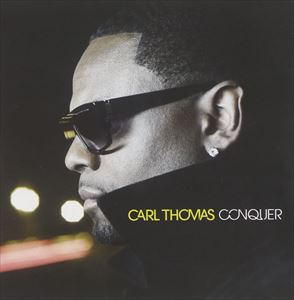 艺人名: G - 輸入盤 CARL THOMAS / CONQUER [CD]