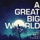 輸入盤 GREAT BIG WORLD / IS ANYBODY OUT THERE? [CD]