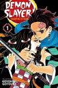 Demon Slayer： Kimetsu No Yaiba Vol. 1／鬼滅の刃 1巻
