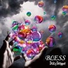 DaizyStripper / BLESS（C-TYPE） [CD]