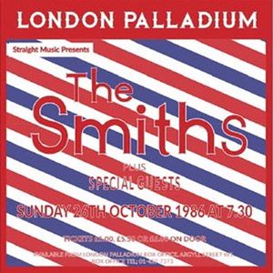 ザ・スミス / パニック・オン・ザ・ストリート・オブ・ロンドン ライヴ・アット・ザ・パレーディアム 1986 [CD]