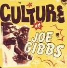A CULTURE / CULTURE AT JOE GIBBS [4CD]