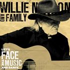 輸入盤 WILLIE NELSON ＆ FAMILY / LET’S FACE THE MUSIC AND DANCE [CD]