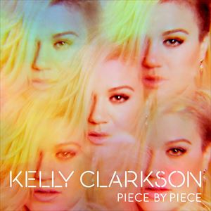 輸入盤 KELLY CLARKSON / PIECE BY PIECE [CD]