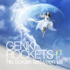 元気ロケッツ / GENKI ROCKETS II No border between us（通常盤） [CD]