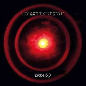 輸入盤 TANGERINE DREAM / PROBE 6-8 [CD]