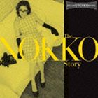 NOKKO / The NOKKO Story [CD]