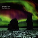 A STEVE HACKETT / NIGHT SIREN iDLXj [2CD]