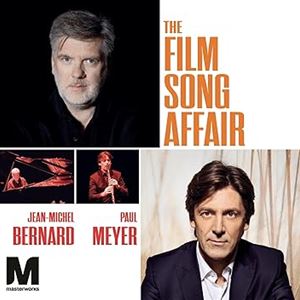 輸入盤 JEAN-MICHEL BERNARD ＆ PAUL MEYER / FILM SONG AFFAIR [CD]