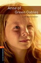 Oxford Bookworms Library 3rd Edition Stage 2 Anne of Green Gables